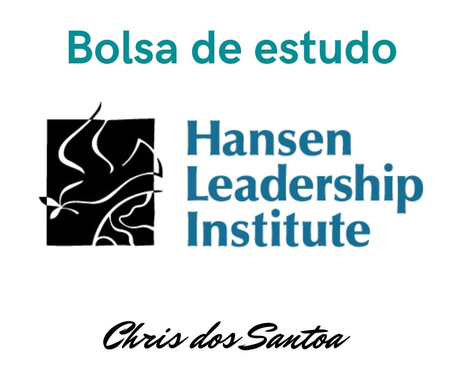 Hansen Leadership Institute 2026 nos EUA (Totalmente Financiado)