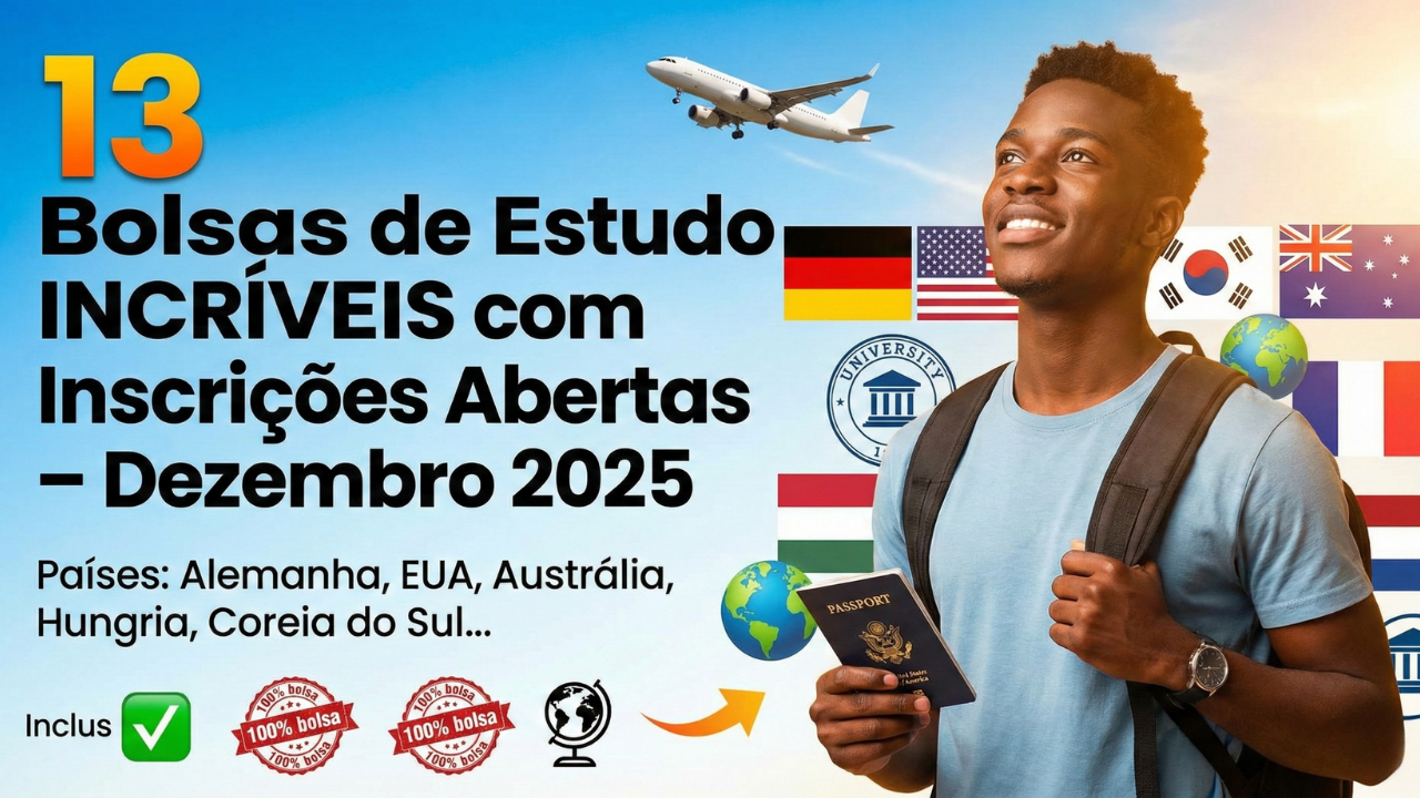 AS MELHORES BOLSAS DE ESTUDO COM INSCRIÇÕES ABERTAS – DEZEMBRO 2025