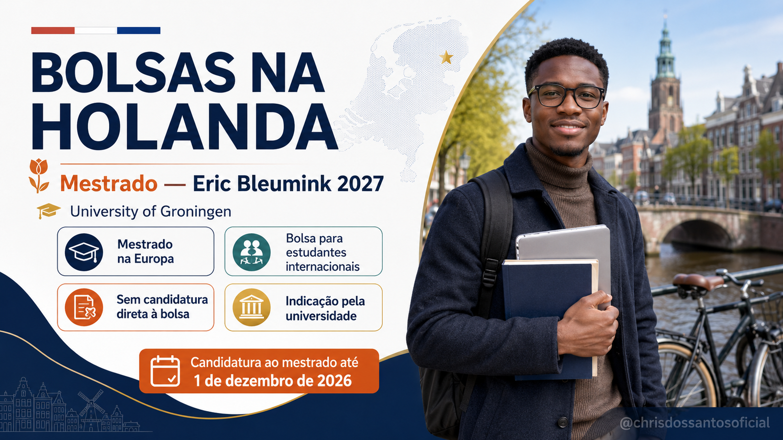 BOLSAS ERIC BLEUMINK 2027 PARA MESTRADO NA HOLANDA